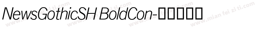 NewsGothicSH BoldCon字体转换